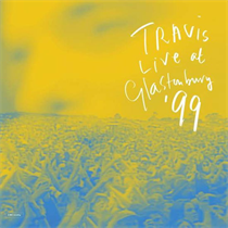TRAVIS - LIVE AT GLASTONBURY ‘99 (Vinyl)